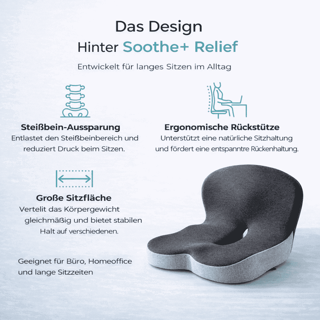 Endlich bequem sitzen – ohne Druck auf Rücken & Steißbein